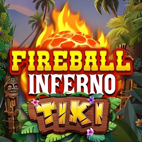 Fireball Inferno Tiki – slot by NetEnt, featured at pistolo.eu