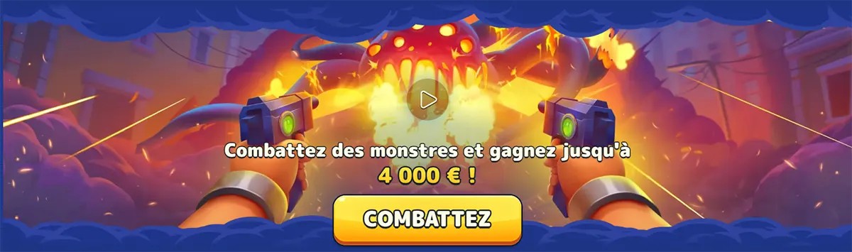 Pistolo Casino French monster battle banner showing a cartoon shooter scene with a chance to win up to €4,000 and a bold combat button.